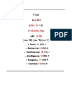 (:) (: - 14) (:) (DV: D) (Mo:10) (Ma:9) (mr:0) : Ca 16 Vita 14 Velocità 9m 1 10