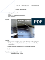 Name: Yasir Islam Lab: #1 Date: 6/10/2021 Subject: Physice Titile: Pressure AIM: To Determine That Pressure Varies With High. Apparatus
