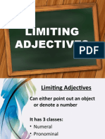 LIMITING Adjectives