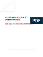 Elementary Science Activity Guide: For Cebu Province Division Training