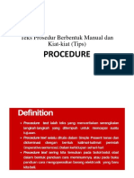 Teks Prosedur Berbentuk Manual Dan Kiat-Kiat (Tips) : Procedure