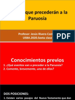 Eventos Que Precederán A La Parousía - USBA.2018 I.Sexta Clase.