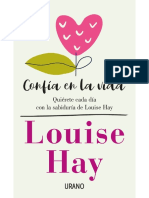 463389303 Confia en La Vida Quierete Cada Dia Con La Sabiduria de Louise Hay PDF