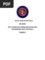 Name: Syeda Kashaf Zehra BB-28285 Data Computer Communications and Networking Cs371 Section A "Paper A"