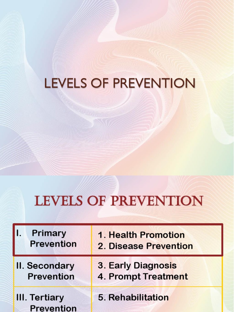 Levels of Prevention PDF Preventive Healthcare Health Promotion