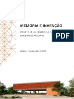 Memória e Invenção - Projeto de Um Centro Cultural Para Limoeiro de Anadia-AL