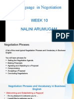 Language in Negotiation: Week 10 Nalini Arumugam