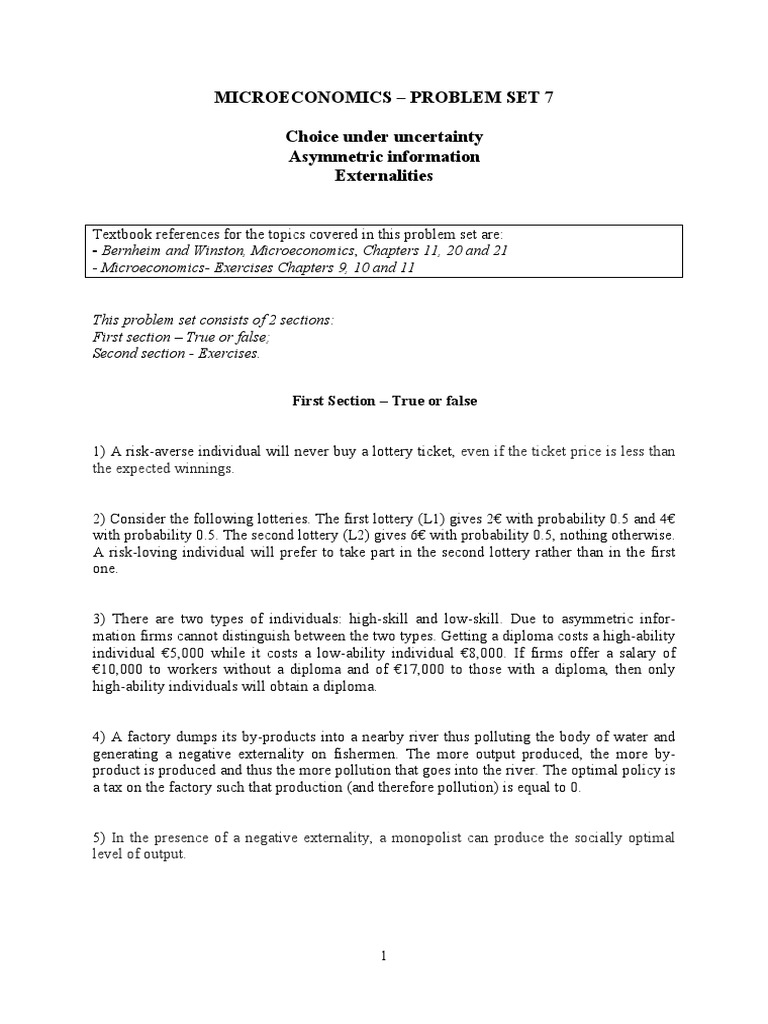 Microeconomics - Problem Set 7 Choice Under Uncertainty Asymmetric ...
