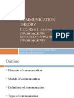 Communication Theory Course I.: Definitions of Communication Models and Types of Communication