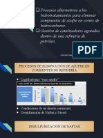 Procesos alternativos para la desulfuración de corrientes de refinería