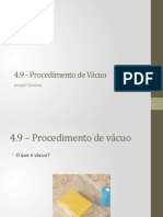 4.9 - Procedimento de Vácuo: Joseph Queiroz