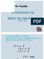 Entendendo Os Erros Ortográficos - Alunos