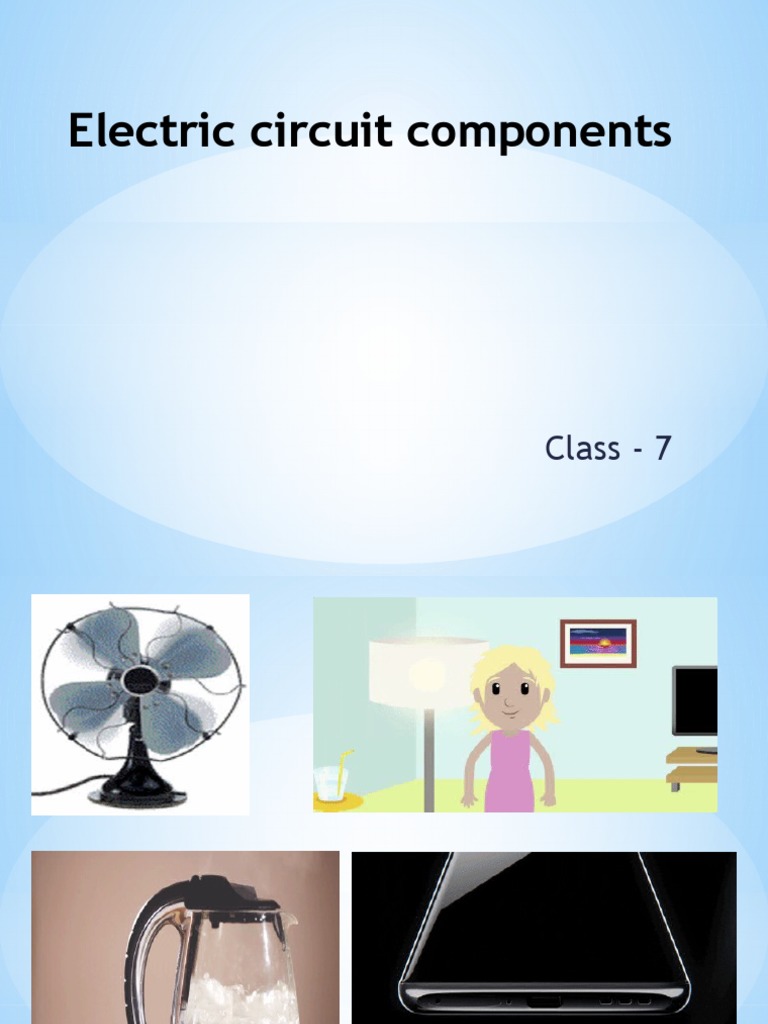 Class 7 Electric Circuit Components | PDF | Science & Mathematics ...