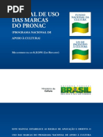 Manual de Uso Das Marcas Do Pronac Mecanismos Da Lei Rouanet