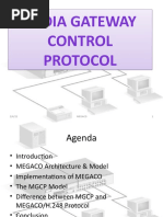 Media Gateway Control Protocol: 2/4/22 Megaco 1