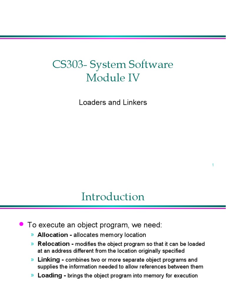 CS303-System Software: Loaders and Linkers | PDF | Library (Computing ...