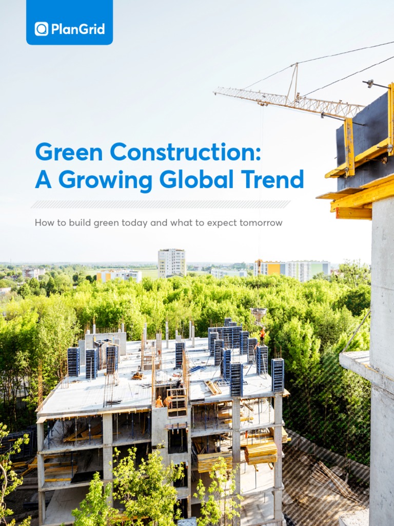 Green Construction A Growing Global Trend | PDF | Green Building | Air ...