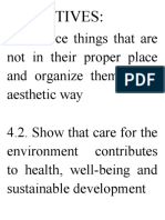 Objectives:: 4.1 Notice Things That Are Not in Their Proper Place and Organize Them in An Aesthetic Way