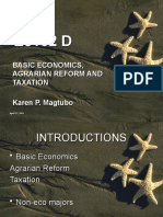 Basic Economics, Agrarian Reform and Taxation Karen P. Magtubo