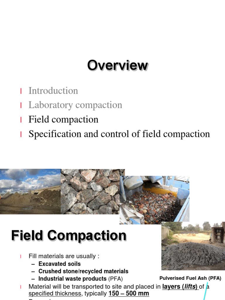 Laboratory Compaction Field Compaction Specification and Control of