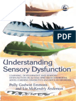 Understanding Sensory Dysfunction_ Learning, Development and Sensory Dysfunction in Autism Spectrum Disorders, ADHD, Learning Disabilities and Bipolar Disorder ( PDFDrive )