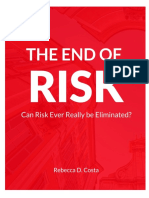 The End of Risk