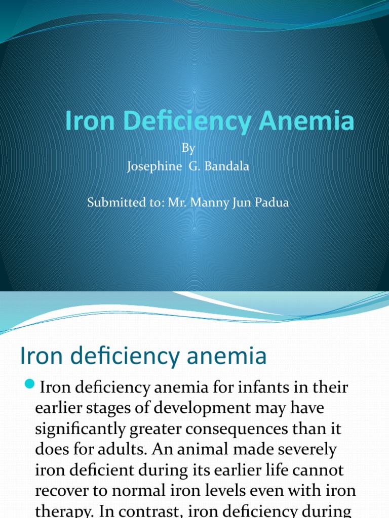 The Detrimental Effects of Iron Deficiency Anemia on Neurological