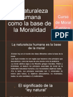 Tema 22. La Naturaleza Humana Base de La Moralidad