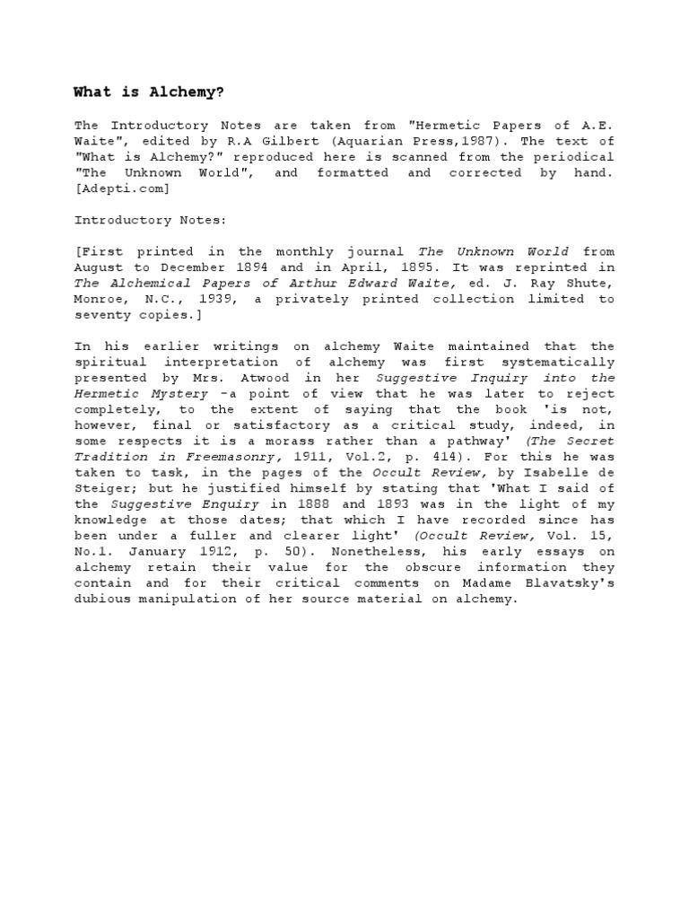 What Is Alchemy?: The Alchemical Papers of Arthur Edward Waite, Ed. J ...