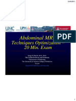 Optimizing Abdominal MRI Techniques in 20 Minutes or Less