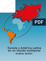 Eurasia y America Latina en Un Mundo Multipolar