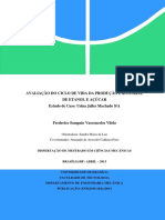 Avaliação Do Ciclo de Vida Da Produção Industrial de Etanol E Açúcar Estudo de Caso: Usina Jalles Machado S/A