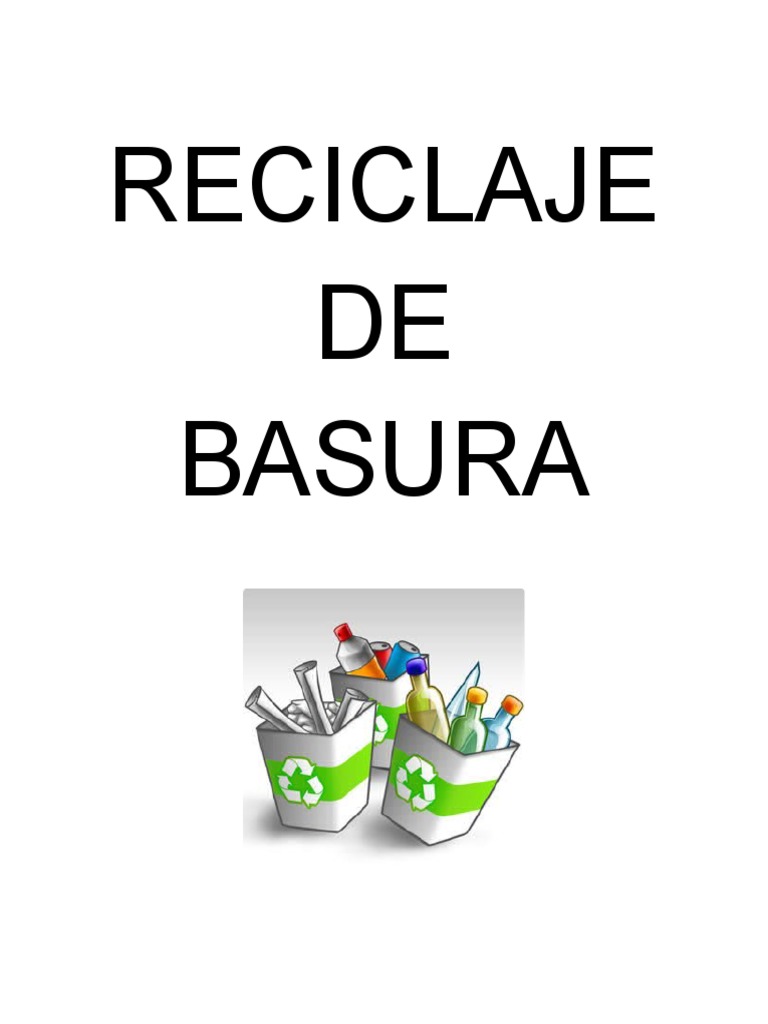 Proyecto Reciclaje de Basura | PDF | Residuos | Compost