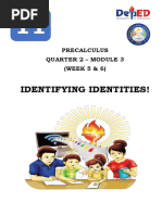 Identifying Identities!: Precalculus Quarter 2 - Module 3 (WEEK 5 & 6)