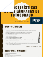 Características de Las Lámparas de Fotocurado