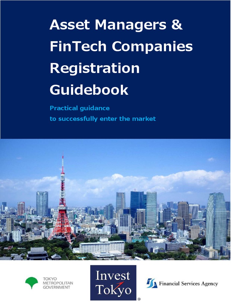 Asset Managers & Fintech Companies Registration Guidebook Practical Guidance To Successfully