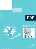 Brain Drain (SHAINA) PPT