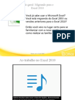 Migrando para o Excel 2010: Uma visão geral das principais alterações