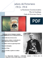 El Gobierno de Victoriano Huerta y La Revolución Constitucionalista de Carranza