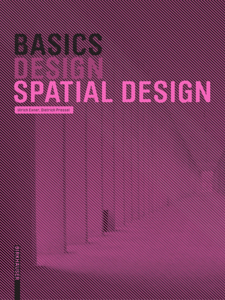 Vdoc Pub Basics Spatial Design Basics Birkhauser Pdf Perception