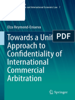 Towards A Uniform Approach To Confi Dentiality of International Commercial Arbitration