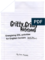 Gritty,Grimy Notebook-Energising ESL activities for English Corners( and the classroom).