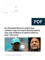 Ex-Cleveland Browns Coach Hue Jackson Says He Wasn't Directly Paid To Lose, But Evidence of Team's Intent To Lose "Will Come"