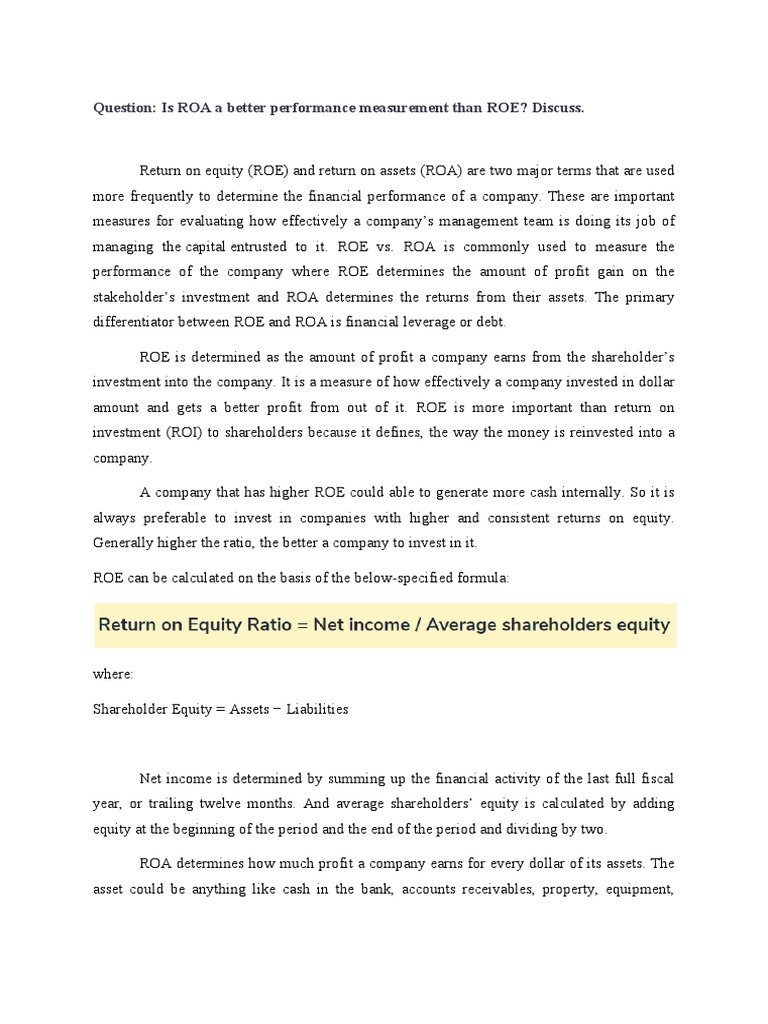 Question: Is ROA A Better Performance Measurement Than ROE? Discuss | PDF |  Equity (Finance) | Leverage (Finance)