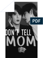 Don T Tell Mom (T.K.)