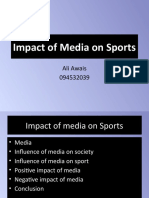 Impact of Media On Sports: Ali Awais 094532039