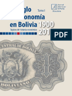 Un Siglo de Economía en Bolivia (1900-2015) Tomo I (PDF)