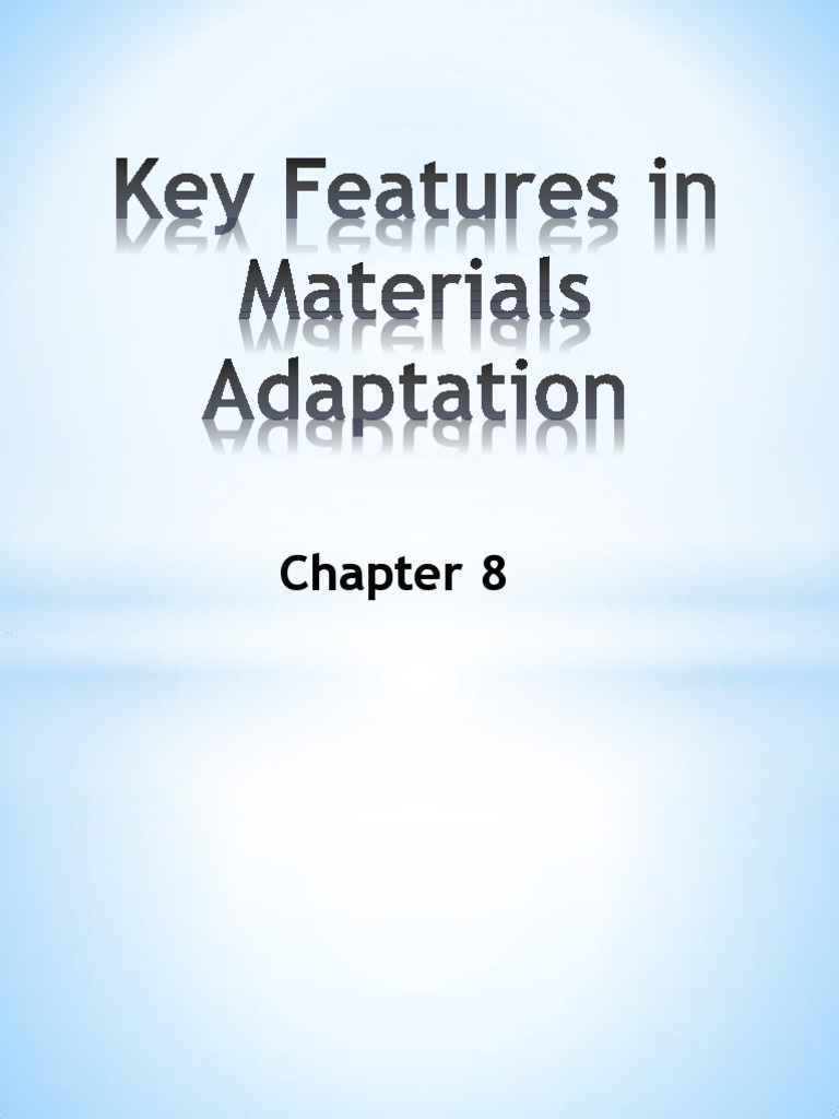 Key Features in Materials Adaptation PDF Psychology Educational