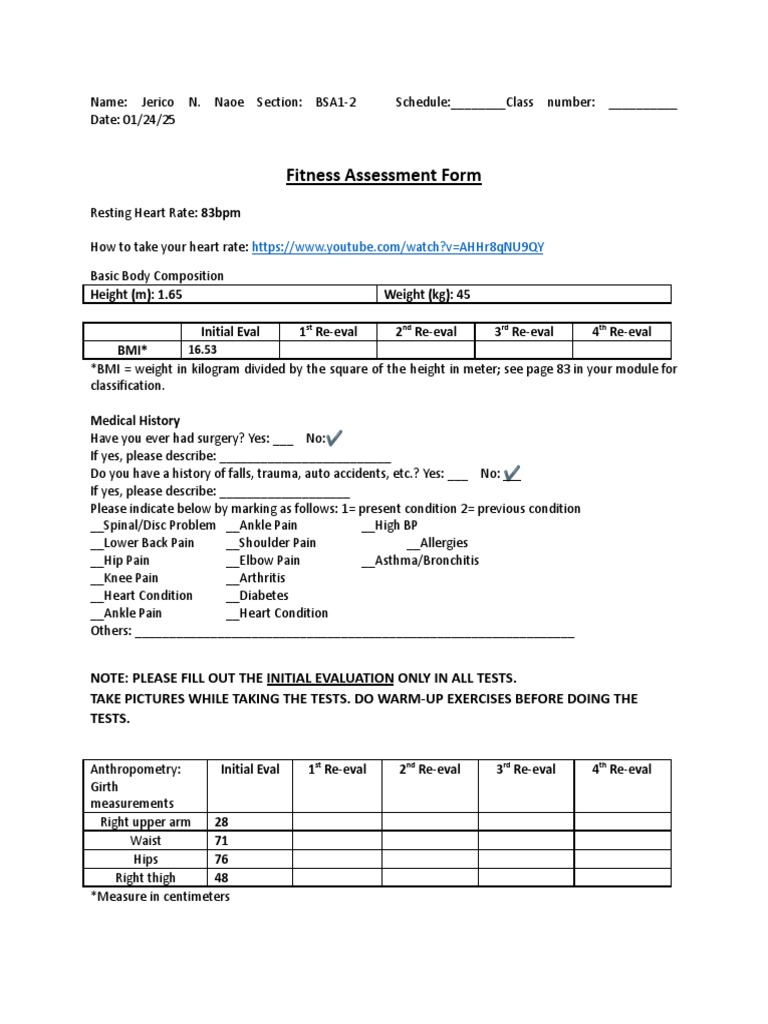 Fitness Assessment Form Height (M) 1.65 Weight (KG) 45 Initial Eval 1 ReEval 2 ReEval 3