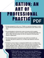 Delegation: An Art of Professional Practice: Prepared By: Reponte